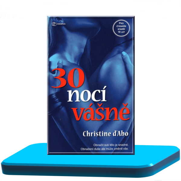 30 nocí vášně – Christine D´Abo (30 dní 2.)