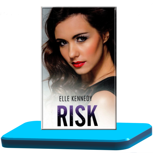 Risk- Elle Kennedy (Briar U 2.)