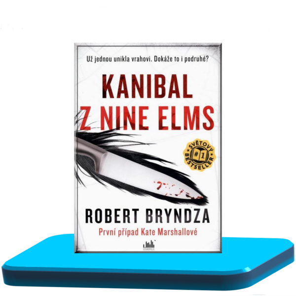 Kanibal z Nine Elms – Robert Bryndza (Kate Marshallová 1.)