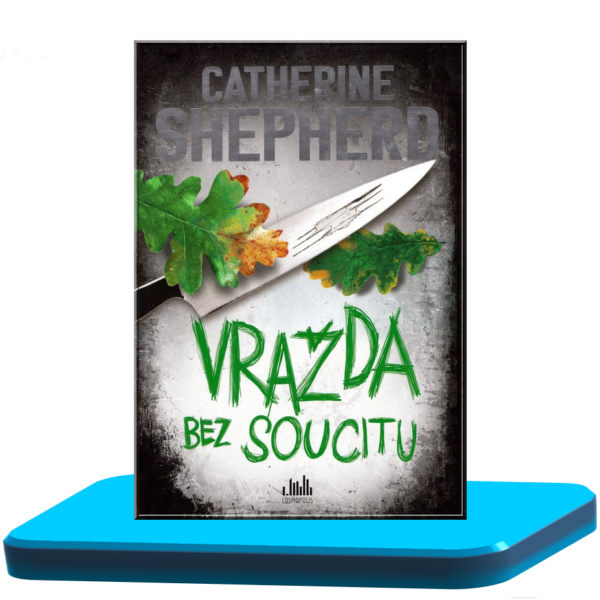 Vražda bez soucitu – Catherine Shepherd  (Julia Schwarzová a Florian Kessler 2.)