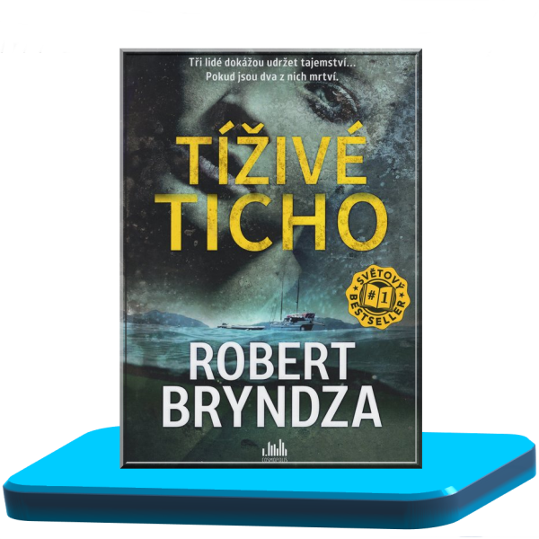 Tíživé ticho – Robert Bryndza