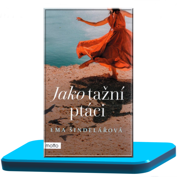 Jako tažní ptáci – Ema Šindelářová