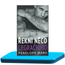 Řekni něco legračního - Penelope Ward police před